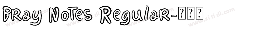 Bray Notes Regular字体转换